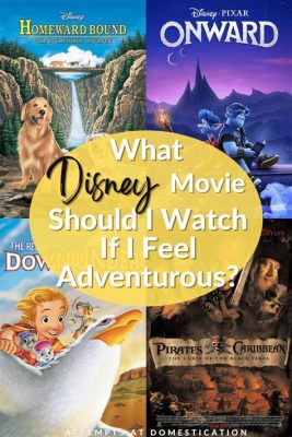 Which Disney Movie Should I Watch: A Journey Through Time and Imagination